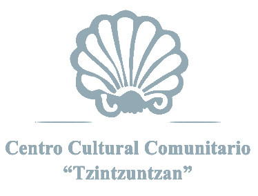 Centro Cultural Comunitario Tzintzuntzan